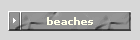 beaches